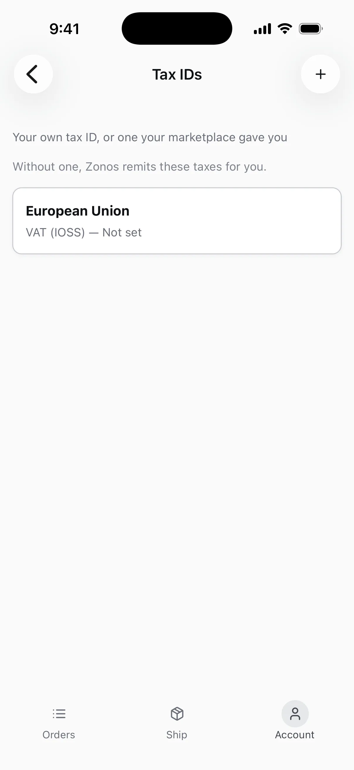 Het scherm Tax IDs, met European Union VAT (IOSS) als niet ingesteld en een plusknop rechtsboven