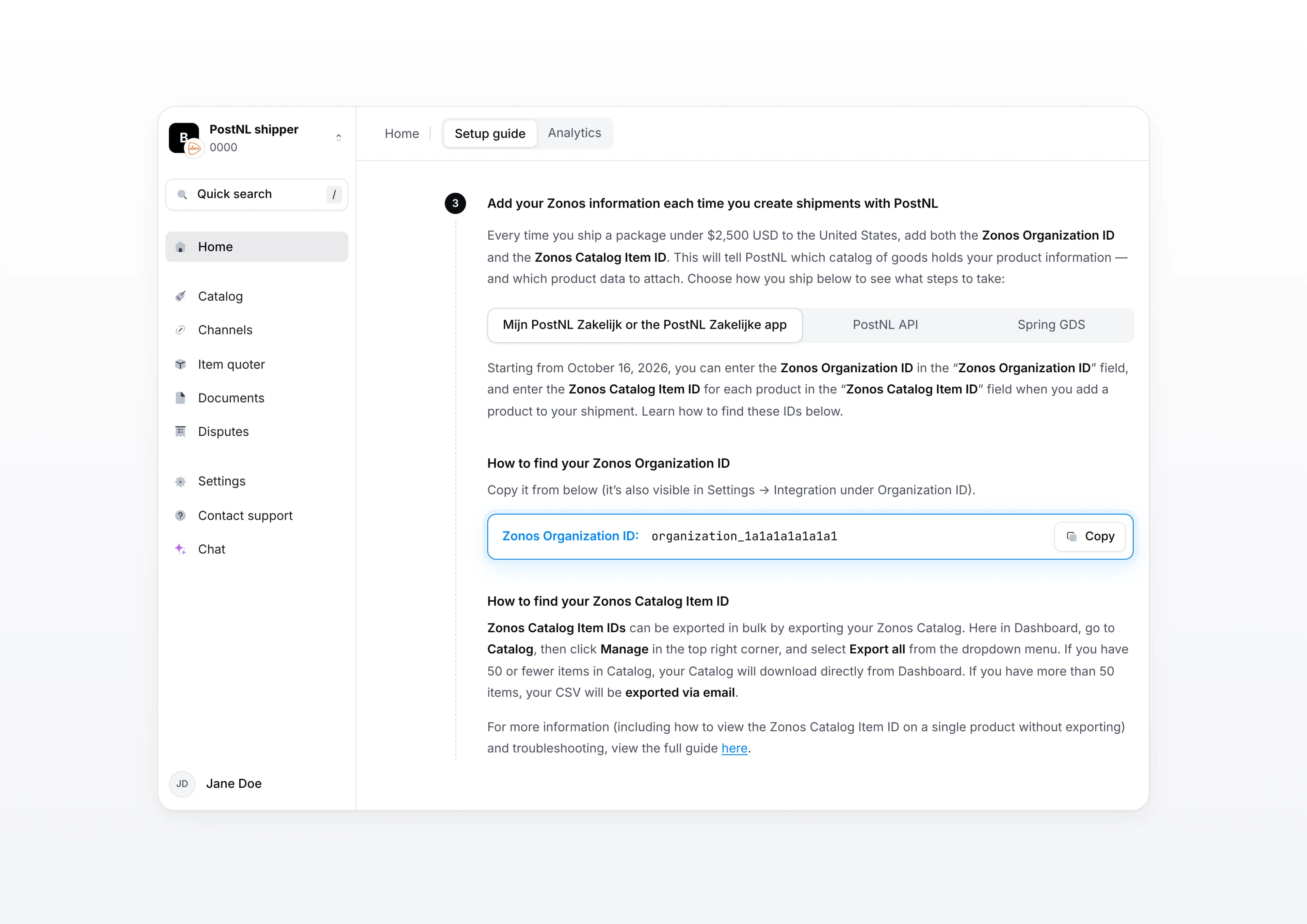 De setupgids in het Zonos Dashboard voor het toevoegen van uw Zonos-gegevens aan PostNL-zendingen, met tabbladen voor elke manier van verzenden en een kopieerbare Zonos Organization ID